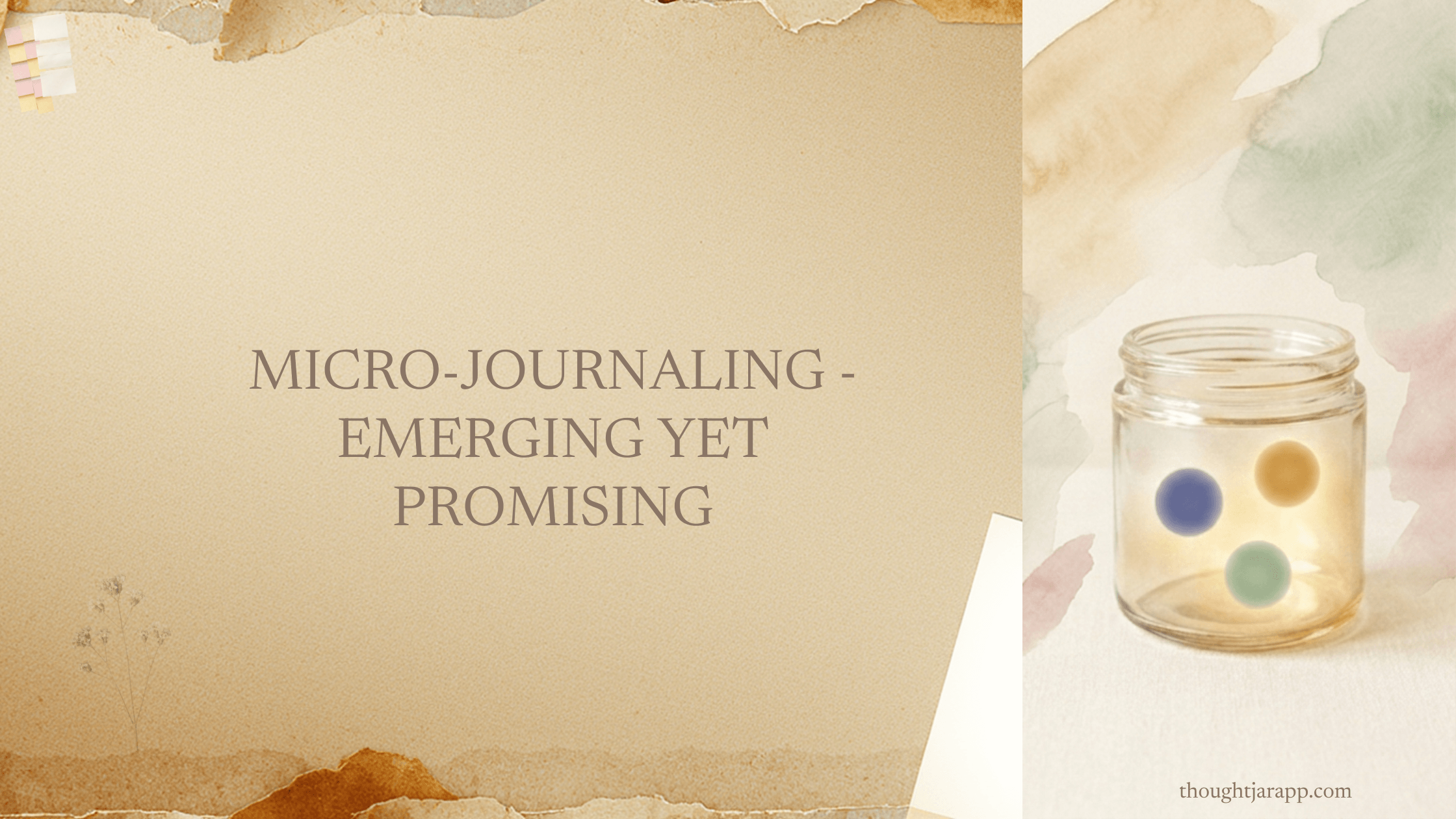 ThoughtJar Mirco-journaling Blog